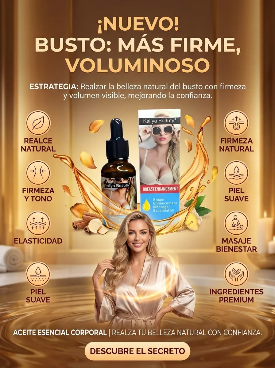 Aceite Kaliya: Reafirmante y Realce de Busto
